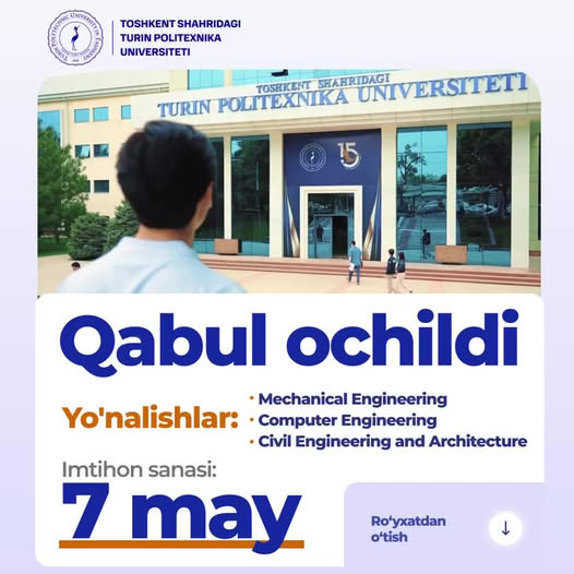 Toshkent shahridagi Turin Politexnika Universitetiga qabul boshlandi!